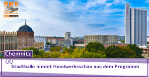 Chemnitz - Stadthalle nimmt Handwerksschau aus dem Programm