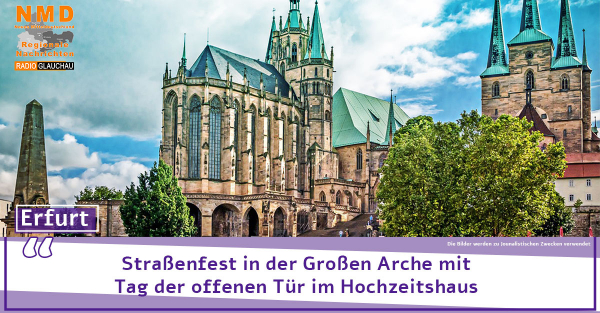 Erfurt - Straßenfest in der Großen Arche mit Tag der offenen Tür im Hochzeitshaus