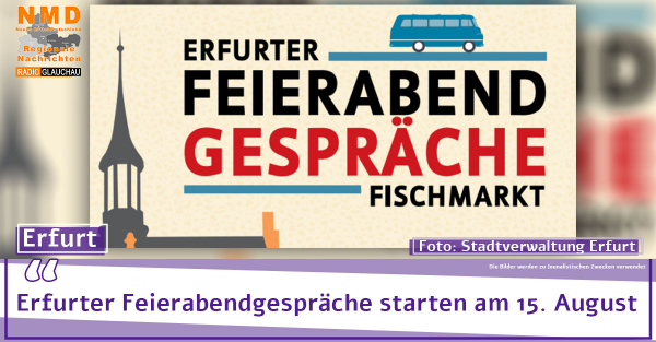 Erfurt - Erfurter Feierabendgespräche starten am 15. August